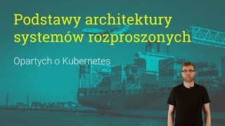 01.03 - Podstawy architektury systemów rozproszonych