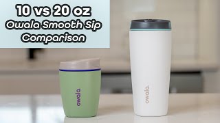 Owala 10 and 20 Oz Smooth Sip Coffee Tumblers Compared