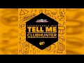 Clubhunter - Tell Me (Turbotronic Radio Edit)