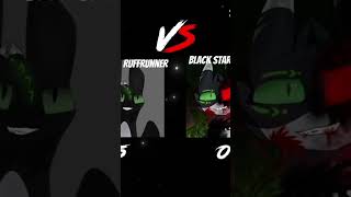 Ruffrunner VS Black Star