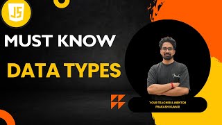 Learn Data Types Explained with Examples in JavaScript | JavaScript Tutorial in Hindi
