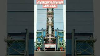 Ambitious Gaganyaan TV-D1 is ready to be launched ISRO #viralvideo #shorts #isro