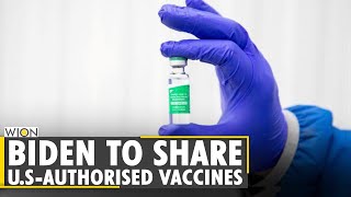 US pledges to share 80 million COVID-19 vaccine jabs globally | Corona update | Latest English News