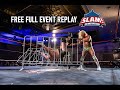 FREE FULL EVENT: SLAM! Pro Wrestling League 13