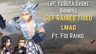 [JP] DFFOO: Fid Raing (FuSoYa Event Shinryu)