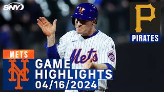 Mets vs Pirates (4/16/2024) | NY Mets Highlights | SNY
