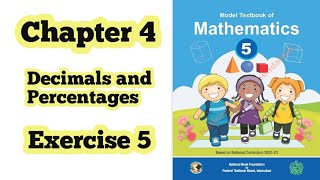 Class 5 math chapter 4 Exercise 5 | Decimals and Percentages |Nationalbookfoundation| ilmi darasgah