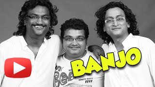 Ravi Jadhav's Bollywood Debut With "Banjo" & Ajay-Atul!