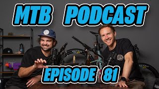 SRAM GX Eagle AXS, Common MTB Problems, & Top Tires Not Maxxis...MTB Podcast Episode 81