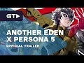 Another Eden x Persona 5 Royal Official Crossover Trailer