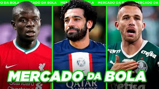 PSG QUER SALAH│KANTÉ NOS PLANOS DO LIVERPOOL│ARTHUR NO PALMEIRAS e+ - Mercado da Bola 2023