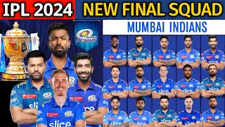 IPL 2024 | Mumbai Indians New Final Squad | MI Team 2024 Players List | MI 2024 Squad | MI Team 2024