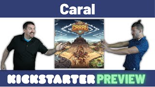 Kickstarter Preview: Caral - Gameplay with ALL Modules!