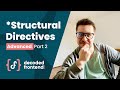 Structural Directives in Angular – Working with Context (Advanced)
