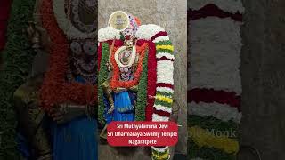 SRI MUTHYALAMMA DEVI | SRI DHARMARAYA SWAMY TEMPLE | #templemonk #karaga2023 #2023  #bangalore