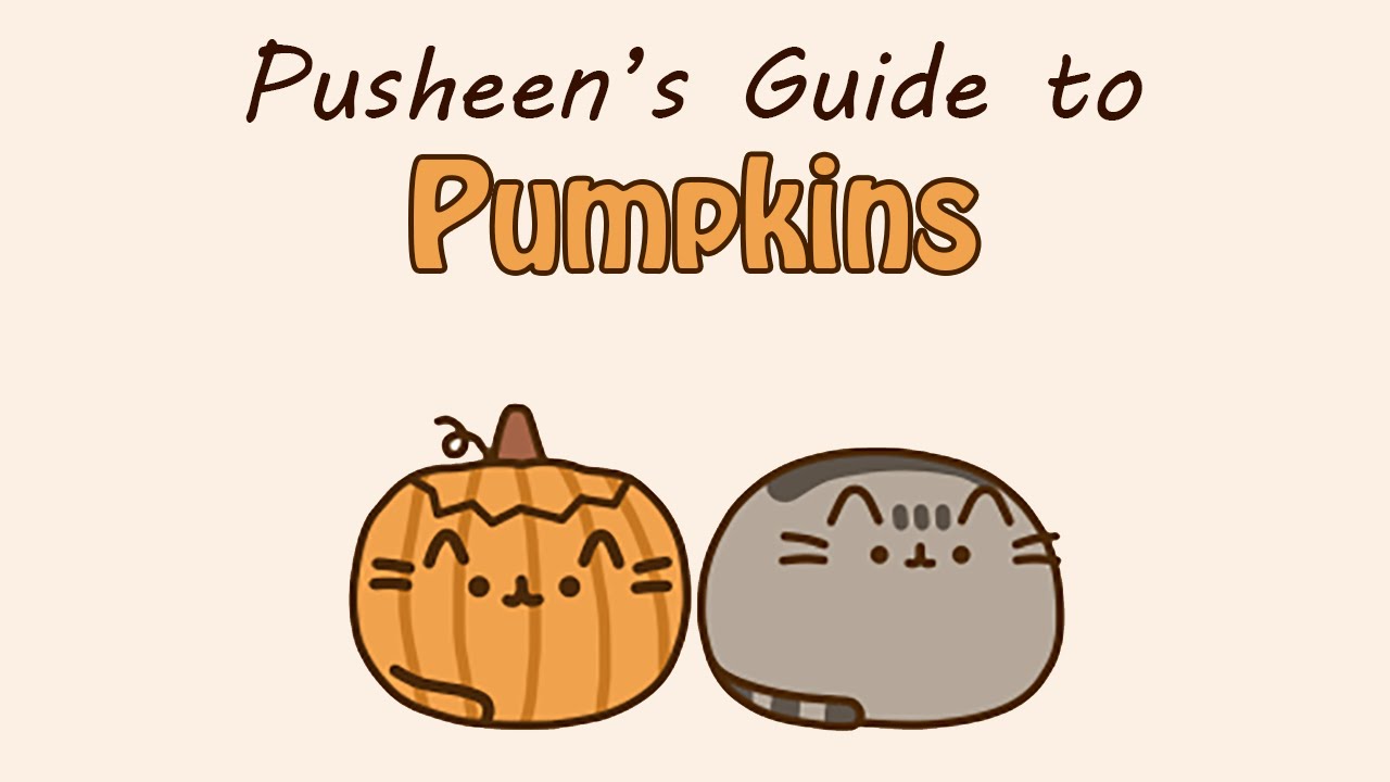 Pusheen S Guide To Pumpkins Youtube