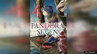 Pandora Seven: Volume 4 Review