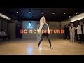 Mahalia - Do Not Disturb | MONROE Choreography