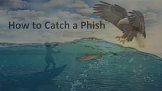 Sophos Phish Threat Webinar: How to Catch a Phish