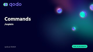 Command /explain | Qodo