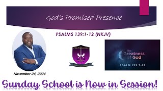 International Sunday School Lesson - November 24, 2024 - God’s Promised Presence