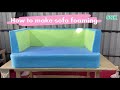 How to make foaming sofa set step by step