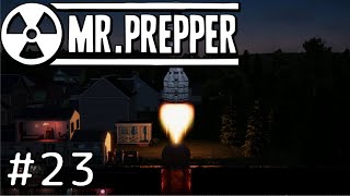 #23【Mr.Prepper】そして打ち上げへ Ending