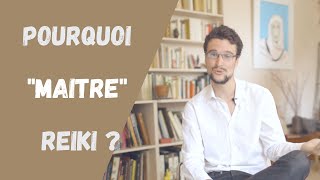 C'est quoi un maître Reiki ? Comment bien choisir son maître ?