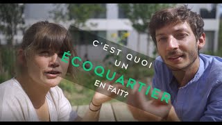 La discussion du jour :  LES ECOQUARTIERS