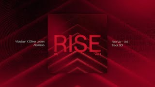 RISE: Vol. 1 | Vidojean x Oliver Loenn - Alameyo (Official Audio)