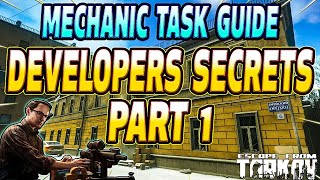 Developers Secrets Part 1 - Mechanic Task Guide - Escape From Tarkov