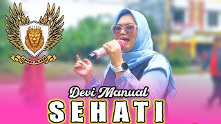 SEHATI - VOC. DEVI MANUAL || ANGGA PUTRA EDISI DS SUDIKAMPIRAN