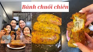 Làm bánh chuối chiên đi cả nhà ơi, ngon lắm luôn 😋