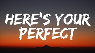 Jamie Miller - Here's Your Perfect (Lyrics)