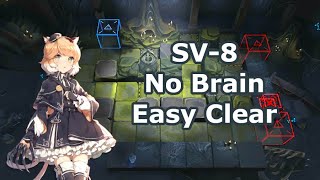 [Arknights] SV-8 No Brain Easy Clear