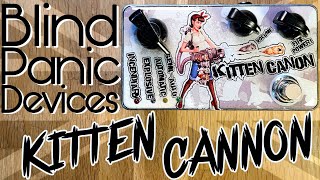 Blind Panic Devices Kitten Cannon PLL fuzz