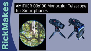 AMITHER 80x100 Monocular Telescope for Smartphones