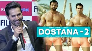 Varun Dhawan WISHES To Do Role In DOSTANA 2