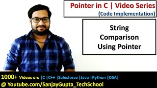 How to perform String comparison using pointers in c programming | by Sanjay Gupta