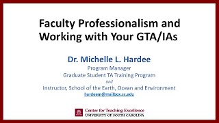 Faculty Professionalism and Working with Your Graduate Teaching Assistant