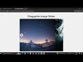 Draggable Image Slider Using HTML, CSS and JavaScript with Source Code
