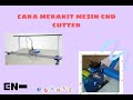 cara merakit mesin potong endcutter kain bagi pemula by sumber jaya jkt