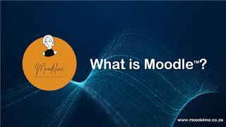 What is Moodle? l LMS Learning Management System
