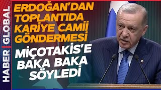 Erdoğan'dan Miçotakis'e Kariye Camii Yanıtı: Milyonların Önünde Davet Etti: Ziyarete...