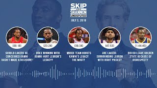 UNDISPUTED Audio Podcast (07.3.19) with Skip Bayless & Shannon Sharpe | UNDISPUTED