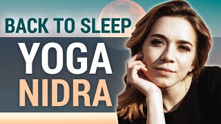 Yoga Nidra to Fall Back Asleep - Peaceful & Soothing Female Voice