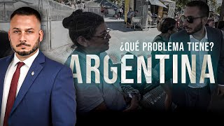 ¿CUÁL es el PROBLEMA de ARGENTINA?