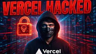 Vercel Hacked? 😱 What Really Happened Explained!