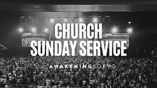 Awakening Tokyo Church Sunday Service | Guest Pastor Herbert Barbutti | 2024.11.3