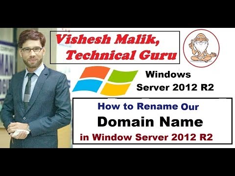 How to Rename Domain Name in Window Server 2012 R2 How to Rename Domain Name in Window Server 2012 R2